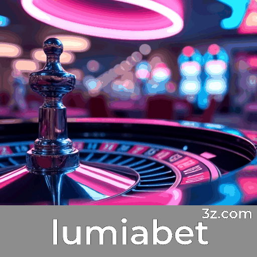 Lumiabet: Plataforma de Apostas com Serviço Profissional e Seguro